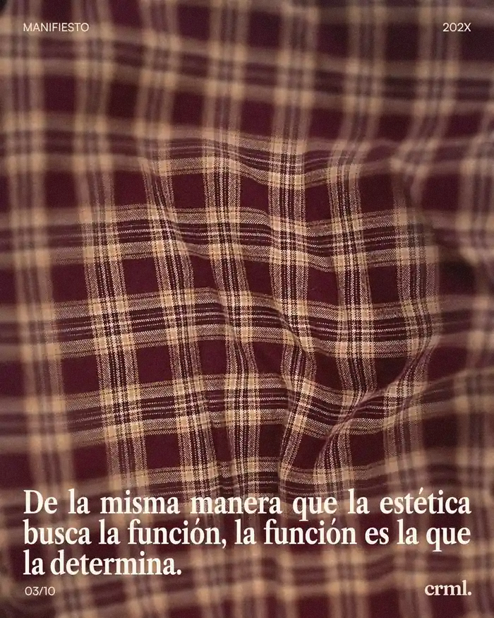 El criterio: De la misma manera que la estética busca la función, la función es la que la determina.